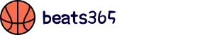 beats365(中国区)-唯一官方网站"